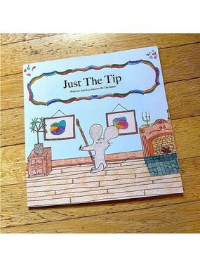 JUST THE TIP funny kids/adults Book